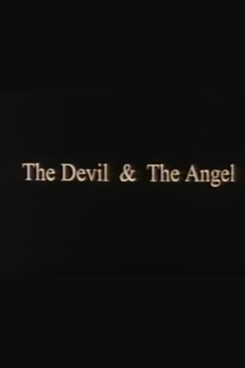 Постер The Devil & The Angel